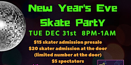 New Years Extravaganza! Skate Party!