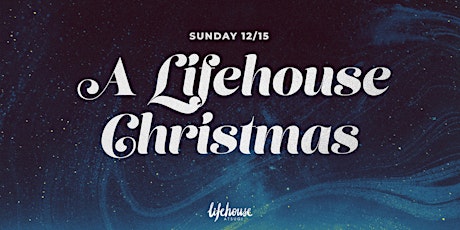 "A Lifehouse Christmas" in Atsugi primary image