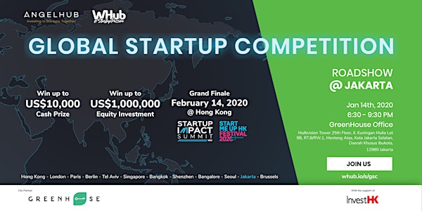 Global Startup Competition - Jakarta roadshow - AngelHub & WHub