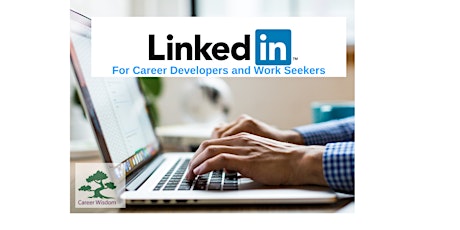 LinkedIn - for Career Developers and Work Seekers primary image