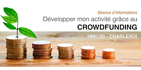 Développer mon activité grâce au crowdfunding ! Charleroi – 14/01/2020. primary image