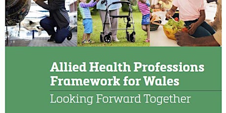 North Wales  - AHPs Framework for Wales Engagement Events primary image