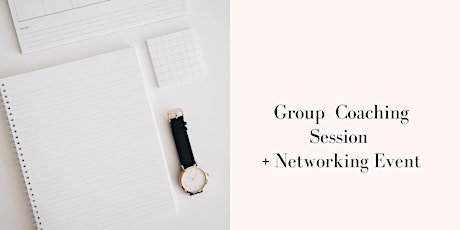 Group Coaching + Networking Event primary image