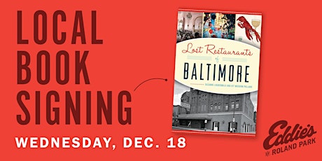 Book Signing: Lost Restaurants of Baltimore primary image