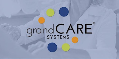 GrandCare Technology for Senior Communities primary image