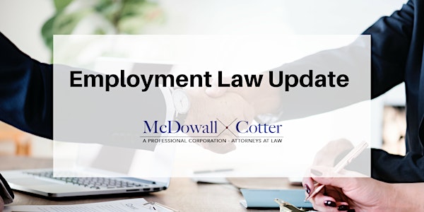 Employment Law Update Workshop - McDowall Cotter San Mateo 2/26/2020 12pm