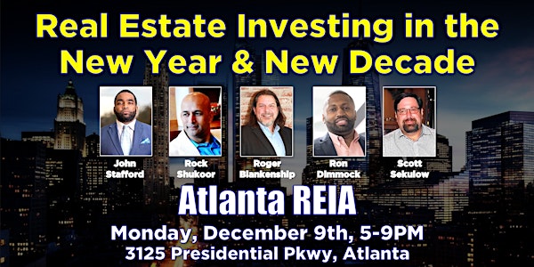 Atlanta REIA: Real Estate Investing in the New Year & New Decade