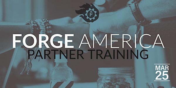 Forge Partner Training - March 2020