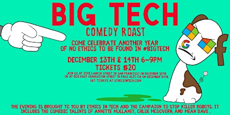 Big Tech Comedy Roast By Ethics In Technology (Held In San Francisco) primary image