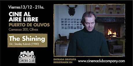 Imagen principal de Cine al Aire Libre en Gastronomada: THE SHINING (1980) - Viernes 13/12