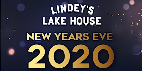 Lindey's Lake House NYE Bash 2019 primary image