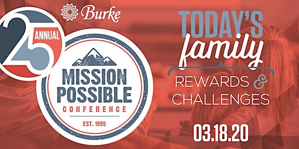 Mission Possible 25: Today's Family - Rewards and Challenges