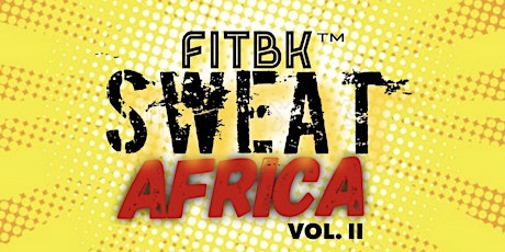 FITBK SWEAT: AFRICA VOL. II primary image