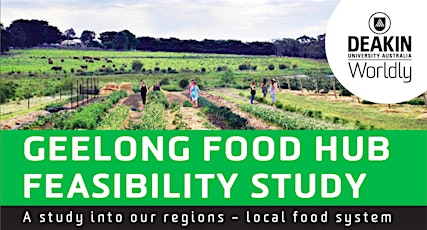 Geelong Food Hub Feasibility Study - Workshop 2 primary image