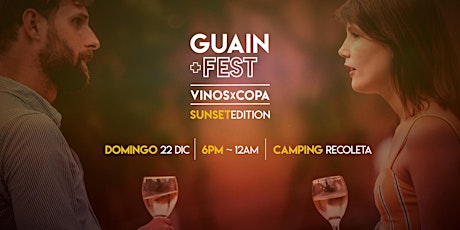 Imagen principal de GuainFest! - Sunset Edition: Terraza de VINOS x COPA + Música + Juegos!