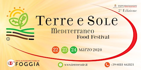Immagine principale di TERRE E SOLE "Il Mediterraneo Food Festival" seconda edizione 