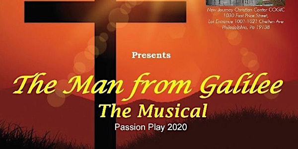 Passion Play 2020: The Man from Galilee The Musical