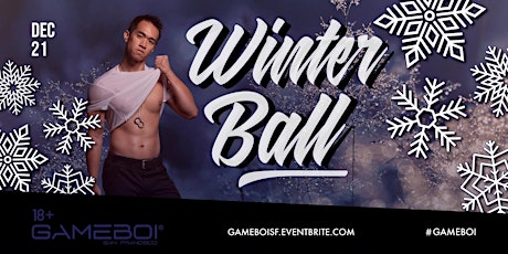 GameBoi SF - Winter Ball at Origin 18+