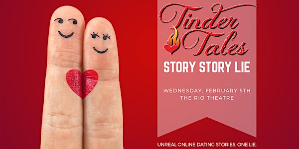 Tinder Tales || Story Story Lie