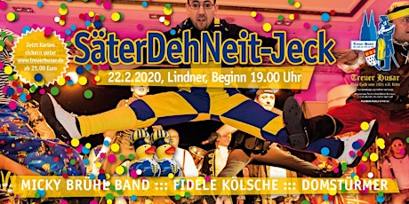 Hauptbild für "SäterDehNeit - Jeck" | Die blau-gelbe Party am Karnevalssamstag in Köln