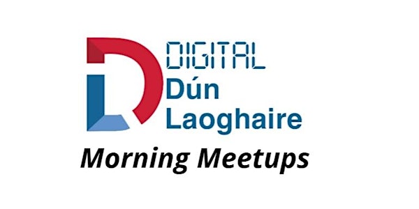 How to Make Your Company Investor Ready - Digital Dun Laoghaire Meetup