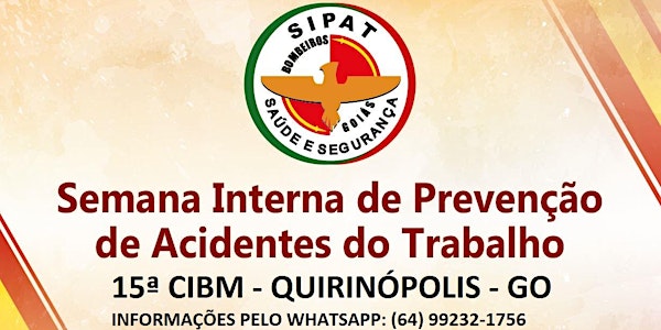 SIPAT/2019 - 15ª CIBM - BOMBEIROS QUIRINÓPOLIS