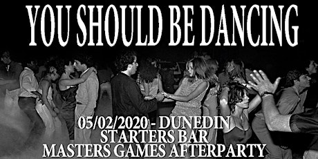 You Should be Dancing - Dunedin | Masters Games AfterParty primary image