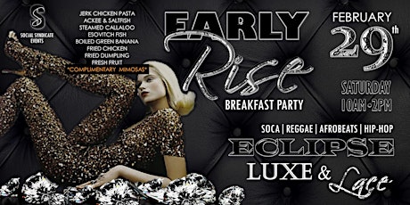 Hauptbild für Early Rise Breakfast Party - Eclipse Luxe & Lace