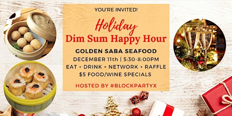 Holiday Dim Sum Happy Hour Celebration primary image