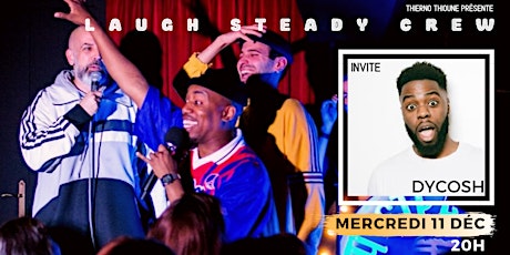 Laugh Steady Crew -Open Mic&Guest