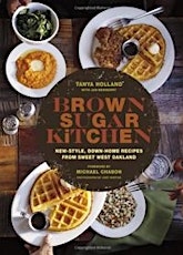 Tasty Books: Chef Tanya Holland and Brown Sugar Kitchen primary image