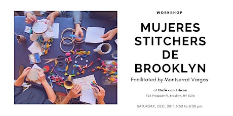 Mujeres Stitchers de Brooklyn. December Event