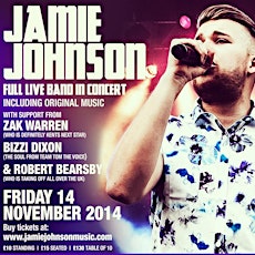 Jamie Johnson & Full Live Band in Concert | Including Support from Zak Warren, Bizzi Dixon & Robert Bearsby primary image
