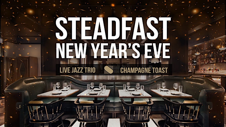 New Year's Eve Dinner at Steadfast image