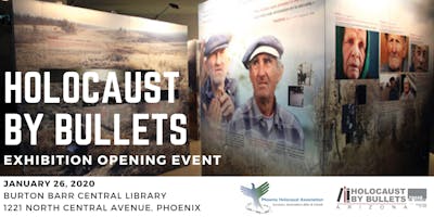 Holocaust by Bullets Exhibition Opening Event