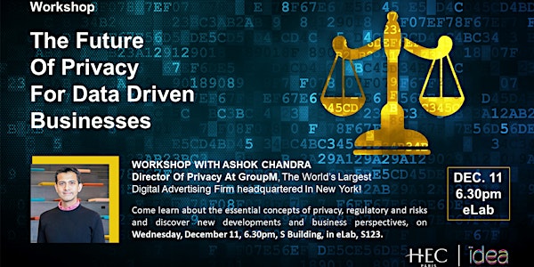 Workshop – The Future Of Privacy For Data Driven Businesses 