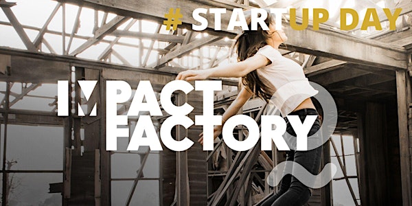 StartUp Day Impact Factory