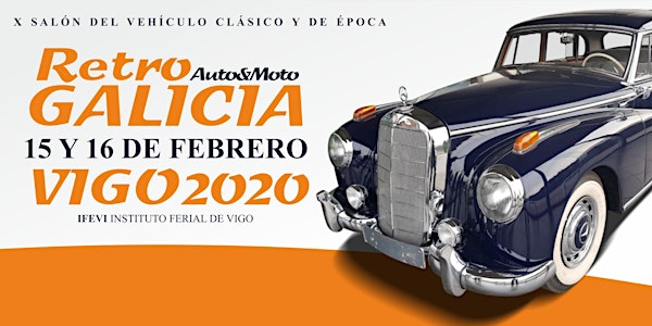 Retro Galicia 2020, salón del vehículo clásico, de época y de colección