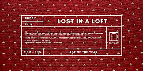 Immagine principale di Lost In A Loft : Last of the Year 