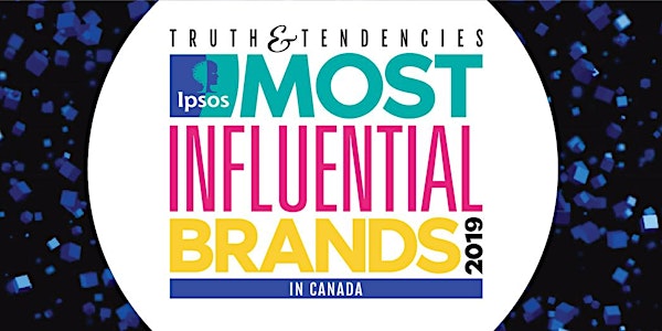 Ipsos Most Influential Brands: Truth and Tendencies Event