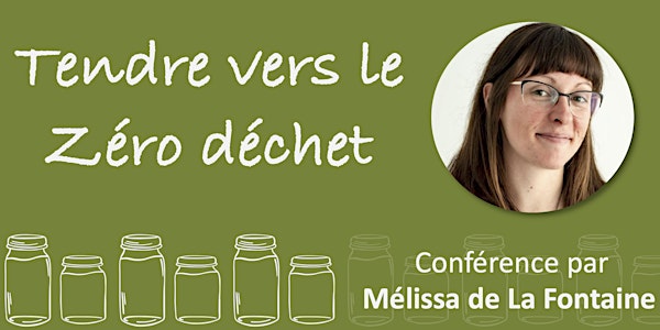 Conférence Tendre vers le Zéro déchet