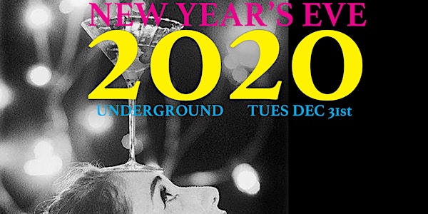 Underground {New Year's Eve Ball 2020} DTLA 2 Floors {Let's Dance L.A.}