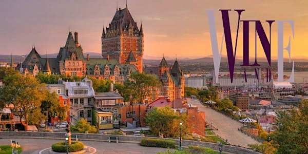 Québec: Initiation au Vin & Wine 2020