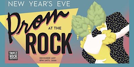 NYE 2020 PROM at the ROCK with DJ primary image