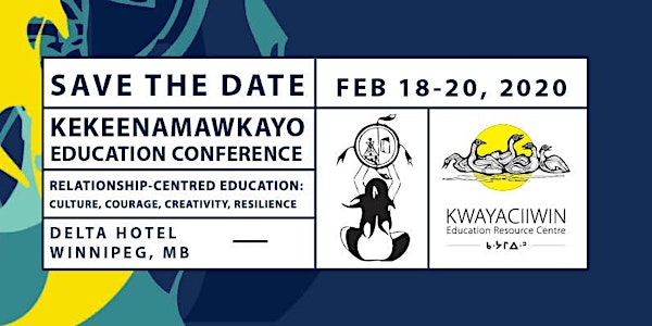 2020 Kekeenamawkayo Education Conference