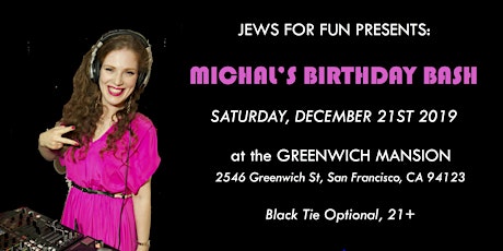 Jews For Fun Presents: Michal's Birthday Bash primary image