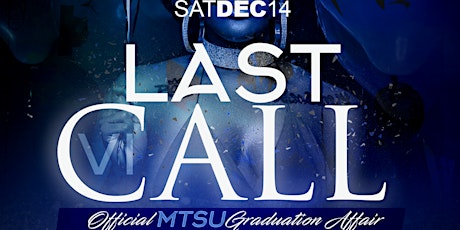 Last Call - MTSU December Graduation Affair primary image