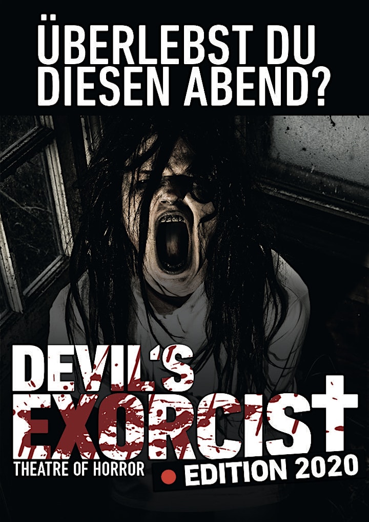 DEVIL'S EXORCIST - THEATRE OF HORROR | Innsbruck: Bild 