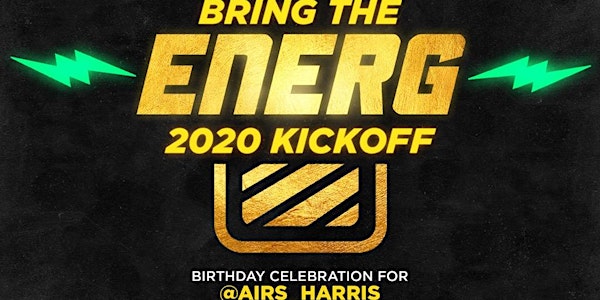 Bring The EnerG 2020 Kickoff