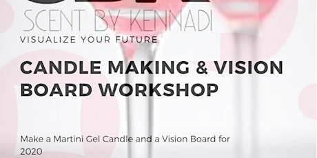 Candle Making and Vision Board Workshop